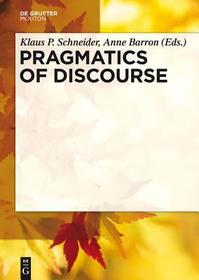 Pragmatics of Discourse Pragmatics of Discourse