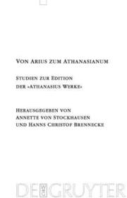 Von Arius zum Athanasianum: Studien zur Edition der 