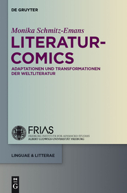 Literatur-Comics: Adaptationen und Transformationen der Weltliteratur
