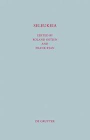 New Perspectives in Seleucid History, Archaeology and Numismatics: Studies in Honor of Getzel M. Cohen