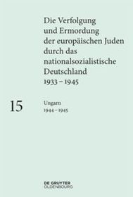Ungarn 1944?1945: 1933-1945