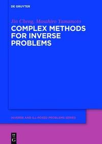 Complex Methods for Inverse Problems