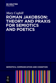 Semiotics and City Poetics: Jakobson’s Theory and Praxis