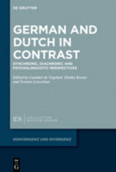 German and Dutch in Contrast: Synchronic, Diachronic and Psycholinguistic Perspectives