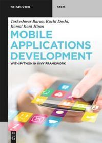 Mobile Applications Development: With Python in Kivy Framework