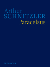 Paracelsus: Historisch-kritische Ausgabe Paracelsus: Historisch-kritische Ausgabe