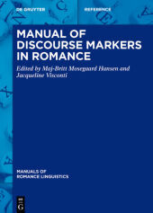 Manual of Discourse Markers in Romance Manual of Discourse Markers in Romance