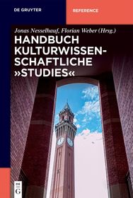 Handbuch Kulturwissenschaftliche „Studies“