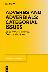 Adverbs and Adverbials: Categorial Issues