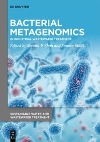 Bacterial Metagenomics: In Industrial Wastewater Treatment