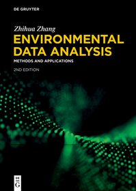 Environmental Data Analysis: Methods and Applications