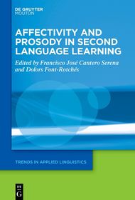 Affectivity and Prosody in Second Language Learning