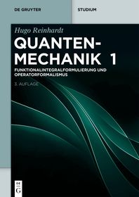 Funktionalintegralformulierung und Operatorformalismus Funktionalintegralformulierung und Operatorformalismus