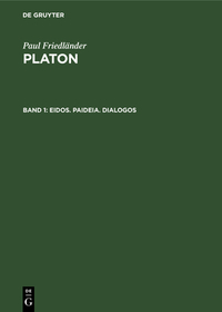 Eidos. Paideia. Dialogos: aus: Platon, 1