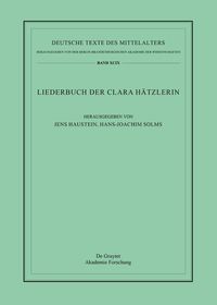 Das Liederbuch der Clara Hätzlerin: Der Liederteil