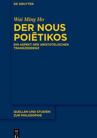 Der Nous Poiētikos: Ein Aspekt der aristotelischen Transzendenz