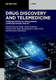 Drug Discovery and Telemedicine: Through Artificial Intelligence, Computer Vision, and IoT