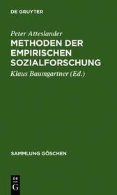Methoden der empirischen Sozialforschung Methoden der empirischen Sozialforschung