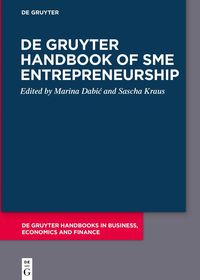 De Gruyter Handbook of SME Entrepreneurship De Gruyter Handbook of SME Entrepreneurship