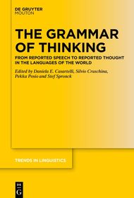 The Grammar of Thinking: From Reported Speech to Reported Thought in the Languages of the World
