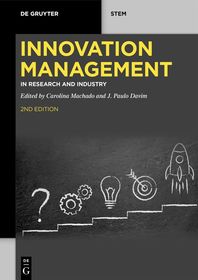 Innovation Management: In Research and Industry