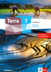 Terra Erdkunde 7. Ausgabe Niedersachsen Gymnasium, m. 1 Beilage: Arbeitsbuch mit digitalem Wissensspeicher Klasse 7
