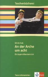 An der Arche um acht: ab Klasse 7
