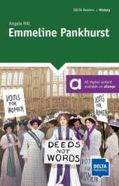 Emmeline Pankhurst: Reader with audios and digital extras Emmeline Pankhurst: Reader with audios and digital extras