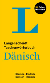 Langenscheidt Taschenwörterbuch Dänisch, m. Buch, m. Online-Zugang: Dänisch - Deutsch / Deutsch - Dänisch mit Online-Wörterbuch Langenscheidt Taschenwörterbuch Dänisch, m. Buch, m. Online-Zugang: Dänisch - Deutsch / Deutsch - Dänisch mit Online-Wörterbuch