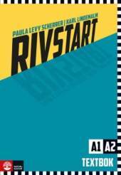 Rivstart A1/A2, 3rd ed: Schwedisch als Fremdsprache. Kursbuch mit Audios Rivstart A1/A2, 3rd ed: Schwedisch als Fremdsprache. Kursbuch mit Audios