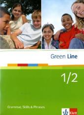 Green Line 1/2: Grammar, Skills and Phrases 1/2 Klassen 5/6