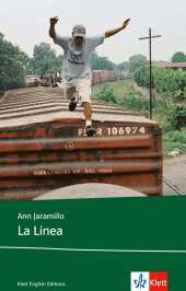 La Linea (English edition): Text in Englisch. Ab dem 5. Lernjahr, mit Annotationen. Niveau B1