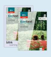 Kontext B1+ express - Media Bundle BlinkLearning, m. 1 Beilage: Deutsch als Fremdsprache. Kurs- und Übungsbuch mit Audios/Videos inklusive Lizenzcode BlinkLearning (14 Monate)