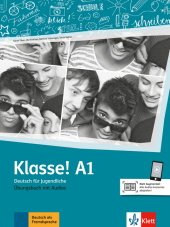 Klasse! A1 Übungsbuch mit Audios online: Deutsch für Jugendliche