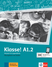 Klasse! A1.2 Übungsbuch mit Audios online: Deutsch für Jugendliche