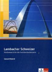 Lambacher Schweizer für die Fachhochschulreife. Gesamtband: Schulbuch