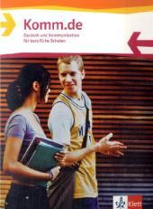 Komm.de. Deutsch und Kommunikation für berufliche Schulen: Schulbuch