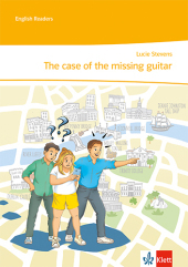 The case of the missing guitar: Unit-Lektüre mit Online-Servicematerial und Audiodownload Klasse 7