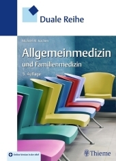 Duale Reihe Allgemeinmedizin und Familienmedizin: Mit Online-Zugang