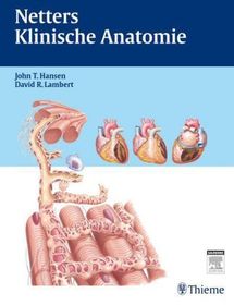 Netters Klinische Anatomie Netters Klinische Anatomie