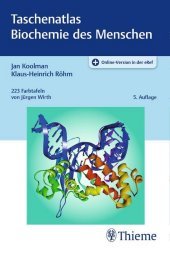 Taschenatlas Biochemie des Menschen: Plus Online-Version in der eRef