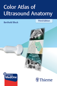 Color Atlas of Ultrasound Anatomy: Mit Online-Zugang Color Atlas of Ultrasound Anatomy: Mit Online-Zugang