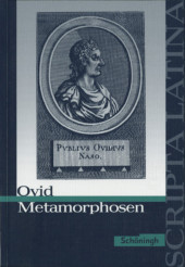 Scripta Latina: Ovid: Metamorphosen Ausgewählte Texte. Für d. Sek.I/II