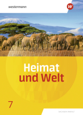 Heimat und Welt - Ausgabe 2019 Sachsen-Anhalt: Schulbuch 7