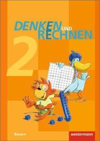 Denken und Rechnen - Ausgabe 2014 für Grundschulen in Bayern: Schulbuch 2 mit Schutzumschlag