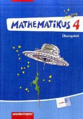 Mathematikus - Allgemeine Ausgabe 2007: Übungsteil 4 Mathematikus - Allgemeine Ausgabe 2007: Übungsteil 4