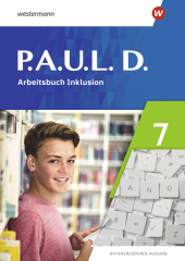 P.A.U.L. D. - Differenzierende Ausgabe 2021: Arbeitsbuch Inklusion 7