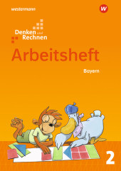 Denken und Rechnen - Ausgabe 2021 für Grundschulen in Bayern: Arbeitsheft 2