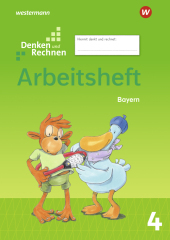 Denken und Rechnen - Ausgabe 2021 für Grundschulen in Bayern: Arbeitsheft 4