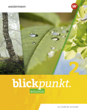 Blickpunkt Biologie - Allgemeine Ausgabe 2020, m. 1 Beilage: Schulbuch 2. m. Online-Zugang